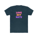 LOVE not HATE