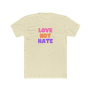 LOVE not HATE